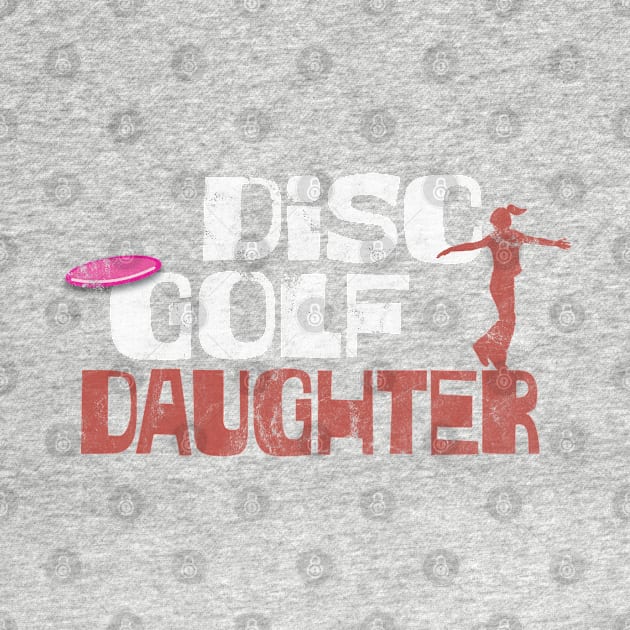 Disc Golf Daddy Daughter Matching Family Frolf Gear for Disc Golfers by SeaLAD